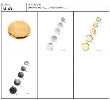 M-43.40 BOTTONE METALLO SATINATO C/GAMBO